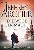 Die Wege der Macht von Jeffrey Archer | Ebook