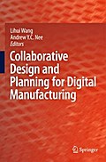 Collaborative Design and Planning for Digital Manufacturing