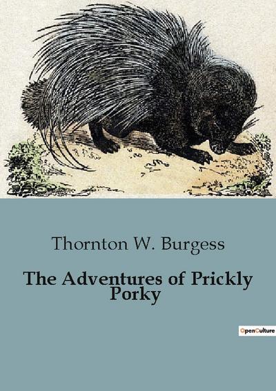 The Adventures of Prickly Porky