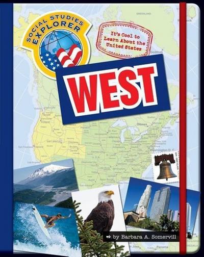 It’s Cool to Learn about the United States: West