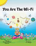 You Are The Wi-Fi