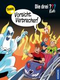 Die drei ??? Kids - Vorsicht, Verbrecher!