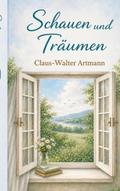 Schauen und Träumen