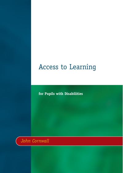 Access to Learning for Pupils with Disabilities