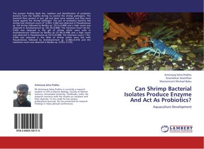 Can Shrimp Bacterial Isolates Produce Enzyme And Act As Probiotics?