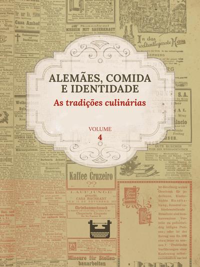 Alemães, comida e Identidade: as tradições culinárias