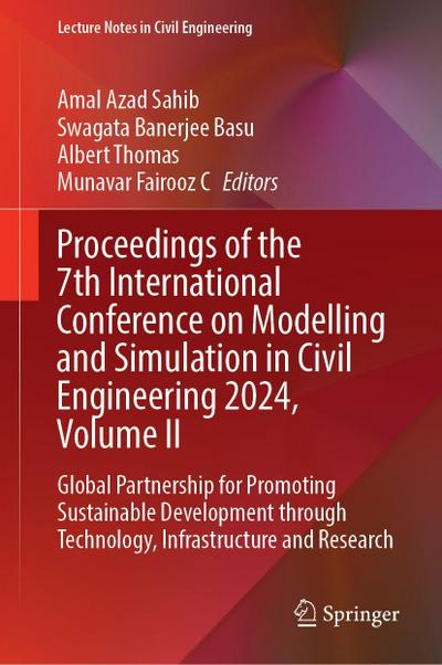 Proceedings of the 7th International Conference on Modelling and Simulation in Civil Engineering 2024, Volume II