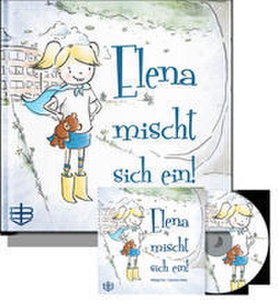 Elena mischt sich ein!