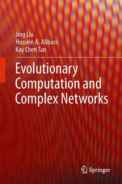 Evolutionary Computation and Complex Networks