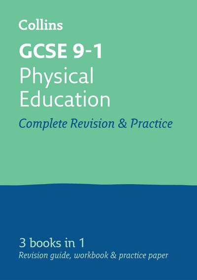 GCSE 9-1 Physical Education All-in-One Complete Revision and Practice