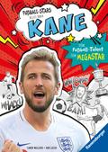 Fußball-Stars - Alles über Kane. Vom Fußball-Talent zum Megastar