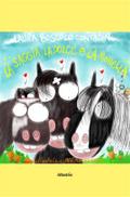 La Saggia, La Dolce e La Monella