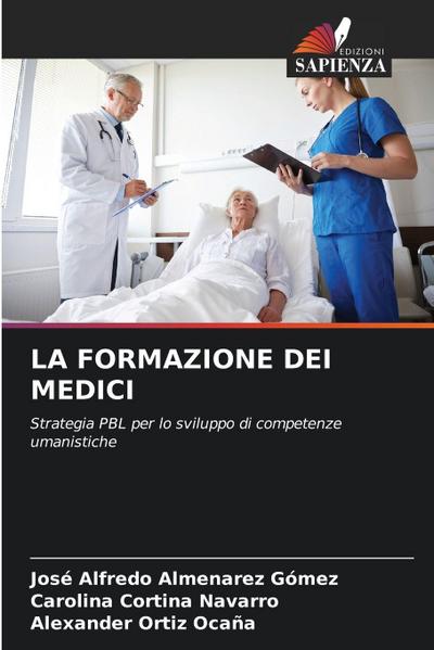 LA FORMAZIONE DEI MEDICI
