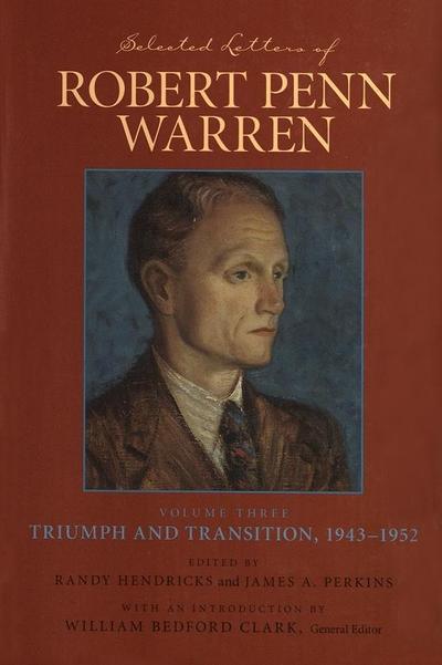 Selected Letters of Robert Penn Warren