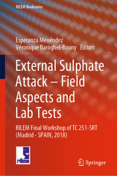 External Sulphate Attack - Field Aspects and Lab Tests