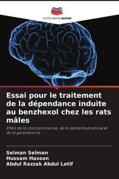 Essai pour le traitement de la dépendance induite au benzhexol chez les rats mâles