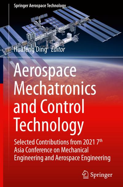 Aerospace Mechatronics and Control Technology