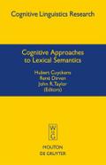 Cognitive Approaches to Lexical Semantics