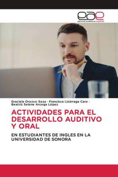 ACTIVIDADES PARA EL DESARROLLO AUDITIVO Y ORAL