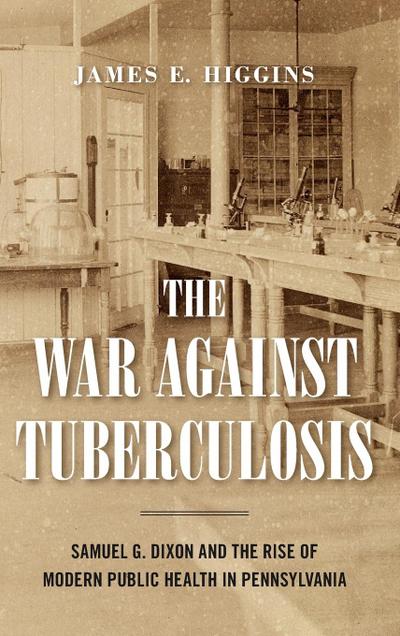 The War Against Tuberculosis