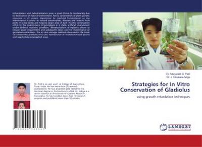 Strategies for In Vitro Conservation of Gladiolus
