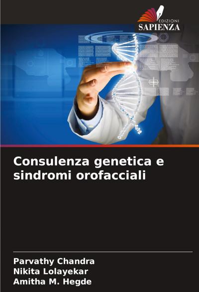 Consulenza genetica e sindromi orofacciali