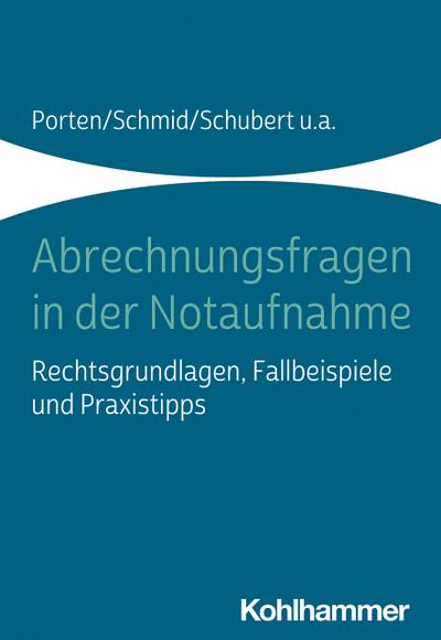 Abrechnungsfragen in der Notaufnahme