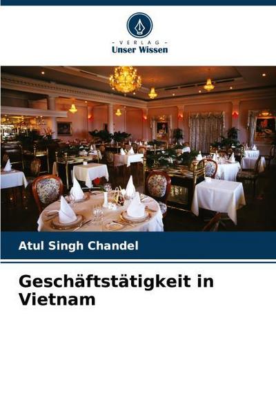 Geschäftstätigkeit in Vietnam