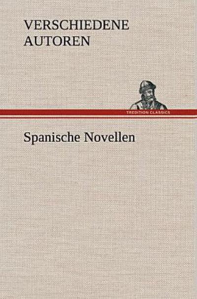 Spanische Novellen
