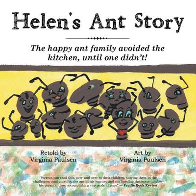 Helen’s Ant Story