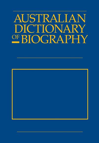 Australian Dictionary of Biography V12