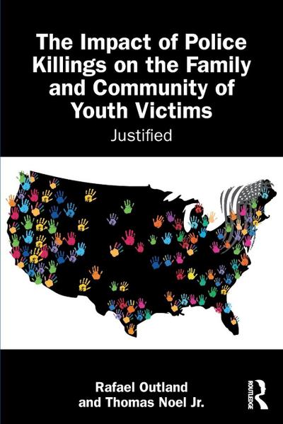 The Impact of Police Killings on the Family and Community of Youth Victims