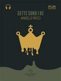 Sette sono i re (Audio-eBook)