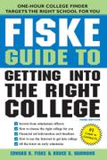 Fiske Guide to Getting into the Right College