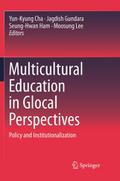 Multicultural Education in Glocal Perspectives