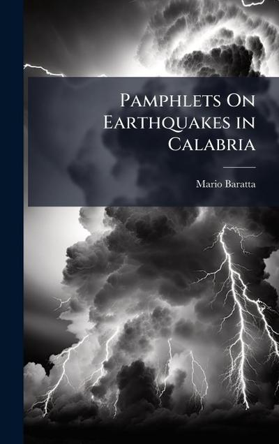 Pamphlets On Earthquakes in Calabria