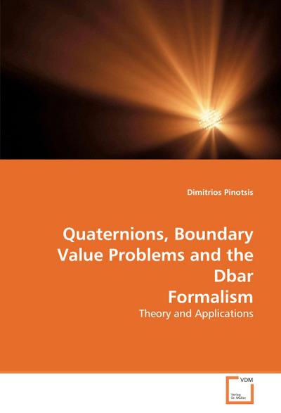Quaternions, Boundary Value Problems and the Dbar Formalism