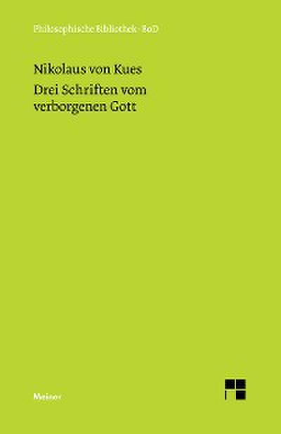Drei Schriften vom verborgenen Gott