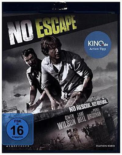 No Escape - No Rescue. No Refuge.