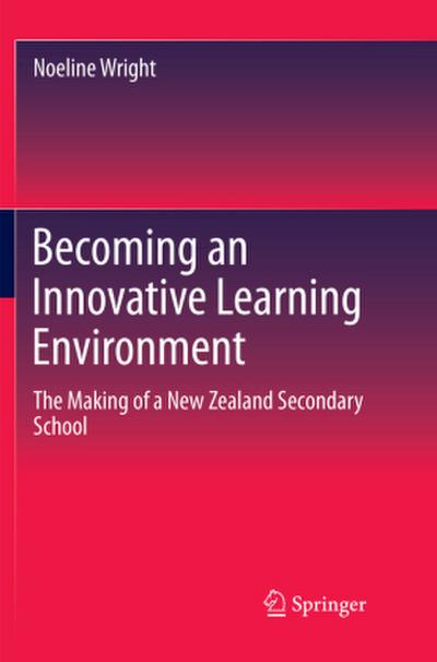 Becoming an Innovative Learning Environment