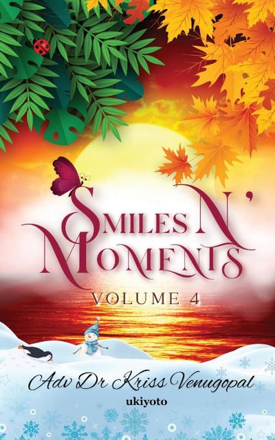 Smiles N’ Moments - Volume 4