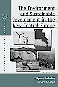 The Environment and Sustainable Development in the New Central Europe
