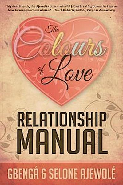 The Colours of Love Relationship Manual