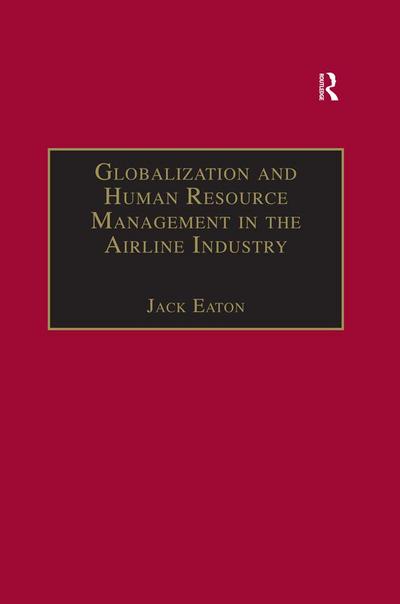 Globalization and Human Resource Management in the Airline Industry
