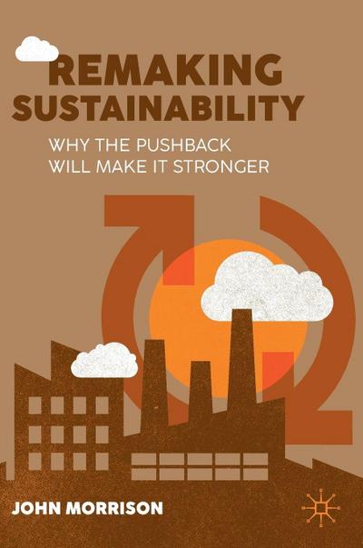 Remaking Sustainability