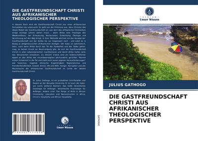 DIE GASTFREUNDSCHAFT CHRISTI AUS AFRIKANISCHER THEOLOGISCHER PERSPEKTIVE