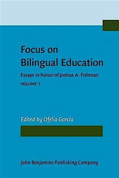 Focus on Bilingual Education