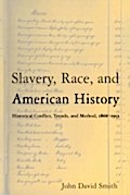 Slavery, Race and American History
