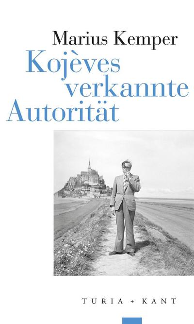 Kojèves verkannte Autorität