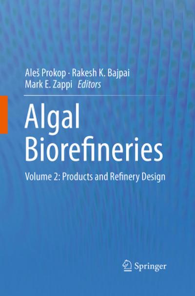 Algal Biorefineries